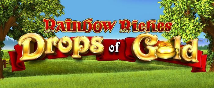 Rainbow Riches Drop of Gold Review